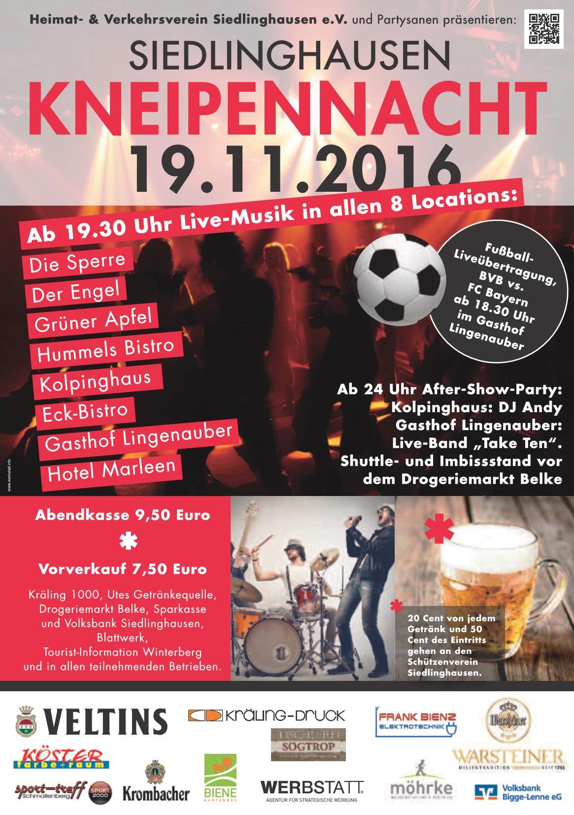 8 Bands in 8 Locations mit jeder Menge Musik. Der Vorverkauf zur Siedlinghäuser Kneipennacht startet sofort!